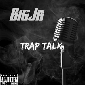 Trap Talk (Explicit)