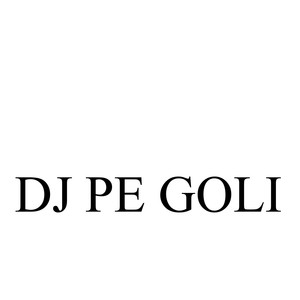 DJ Pe Goli