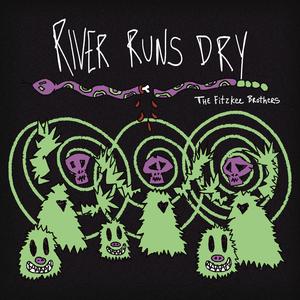 River Runs Dry (feat. Joe Marcinek Band & Ryan Gregg)