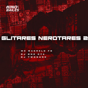 Glitares Nerdtares 2 (Explicit)