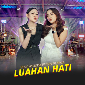 Luahan Hati (Explicit)