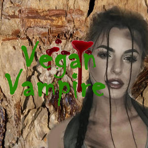 Vegan Vampire