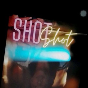 SHOT SHOT (Demo)