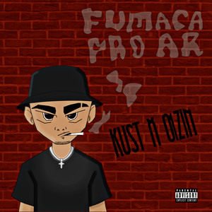 FUMAÇA PRO AR (Explicit)