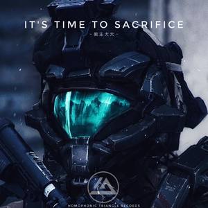 Its time to sacrifice