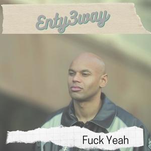 **** Yeah (Explicit)