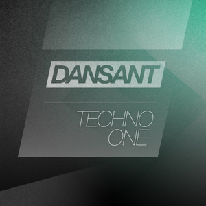 Dansant Techno One