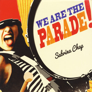 We Are the Parade (Explicit)