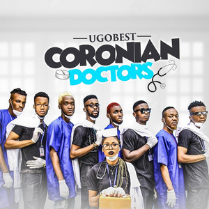 Coronian Doctors (Explicit)