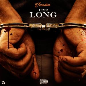 Live Long (Explicit)