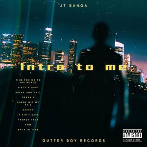 Intro To Me (Explicit)