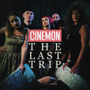 The Last Trip (Explicit)