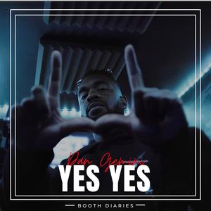 Yes Yes (Si Si) [Explicit]