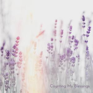 Counting My Blessings (Peaceful Piano)