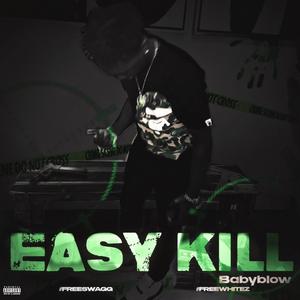 Easy Kill (Man Down) [Explicit]