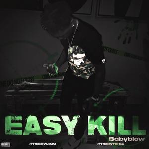 Easy Kill (Man Down) (Explicit)