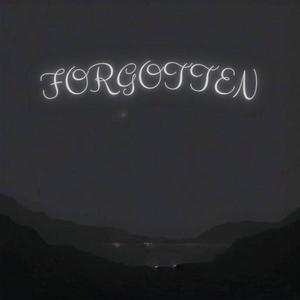 Forgotten