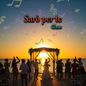 Sarò per te