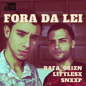 Fora da lei (Explicit)