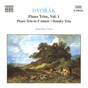 DVORAK: Piano Trio in F Minor / Piano Trio in E Minor, 'Dumky'