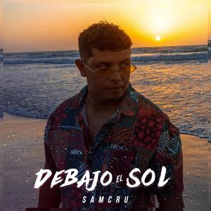 Debajo el Sol