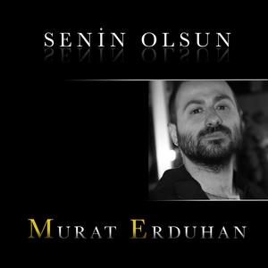 Senin Olsun