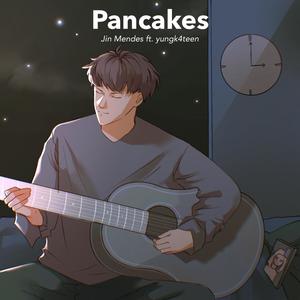 Pancakes (feat. yungk4teen)