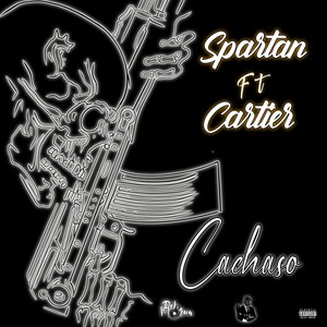 Cachaso (Explicit)