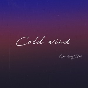 Cold wind