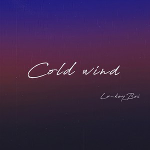 Cold wind (feat. ASH LIGHT)