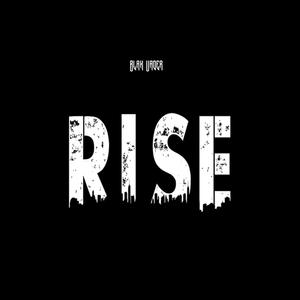 Rise (Explicit)