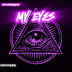 My Eyes (Explicit)