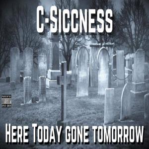 Here Today Gone Tommorrow (Explicit)