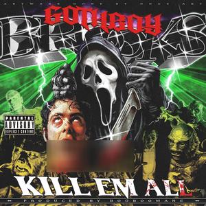 Kill Em All (Explicit)