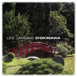 Les jardins d'Okinawa