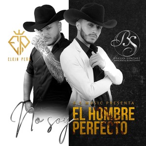 No soy el hombre perfecto (feat. Elkin Peña)