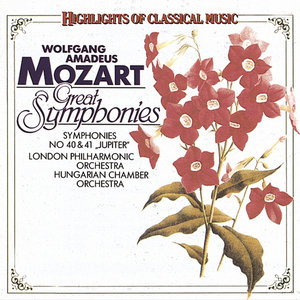 Mozart: Great Symphonies - Symphonies #40 & # 41 "Jupiter"