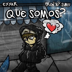 Que Somos? (Explicit)