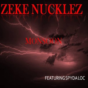 Monsoon (feat. Spyda Loc) (Explicit)