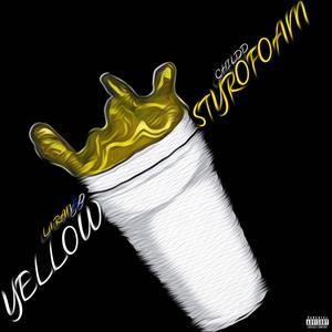 CHILDD - Yellow Styrofoam (feat. lilran60) (Explicit)