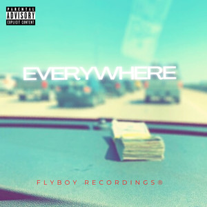 Everywhere (Explicit)