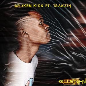 Broken Kick (feat. Tsakzin)