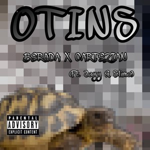 OTINS (feat. MTB Jayy & MTB Slime) [Explicit]