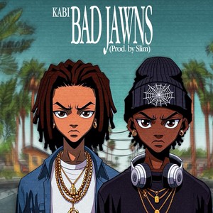 Bad Jawns (Explicit)