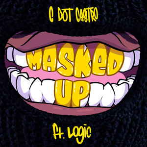 Masked Up (Explicit)