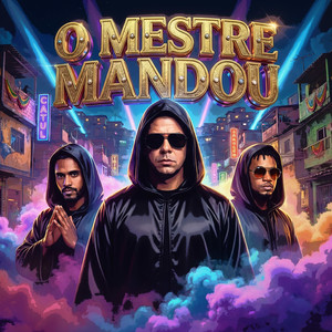 O Mestre Mandou