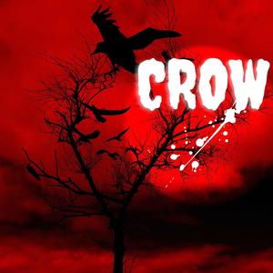 Crow (Explicit)