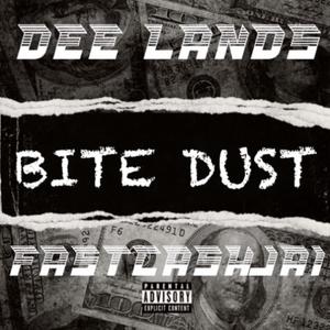 Bite Dust (feat. FastCashJai) [Explicit]