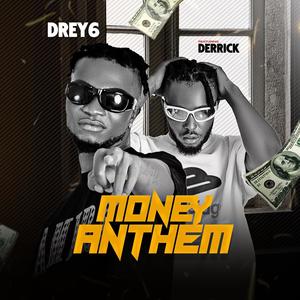Money Anthem (feat. Derrick)