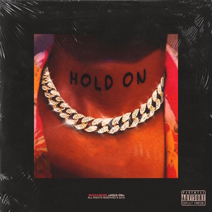 Hold On (Explicit)